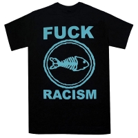FISHBONE F Racism Tシャツ