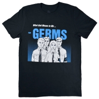 GERMS What Got Means To Me... Ｔシャツ
