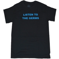 GERMS Listen To The Germs Tシャツ