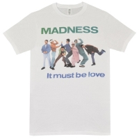 MADNESS Must Be In Love Tシャツ