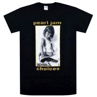 PEARL JAM Choices Tシャツ