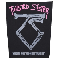 TWISTED SISTER We're Not Gonna Take It バックパッチ